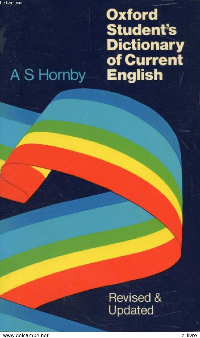 OXFORD STUDENT'S DICTIONARY OF CURRENT ENGLISH - HORNBY A. S. - 1987 - Dictionnaires, Thésaurus