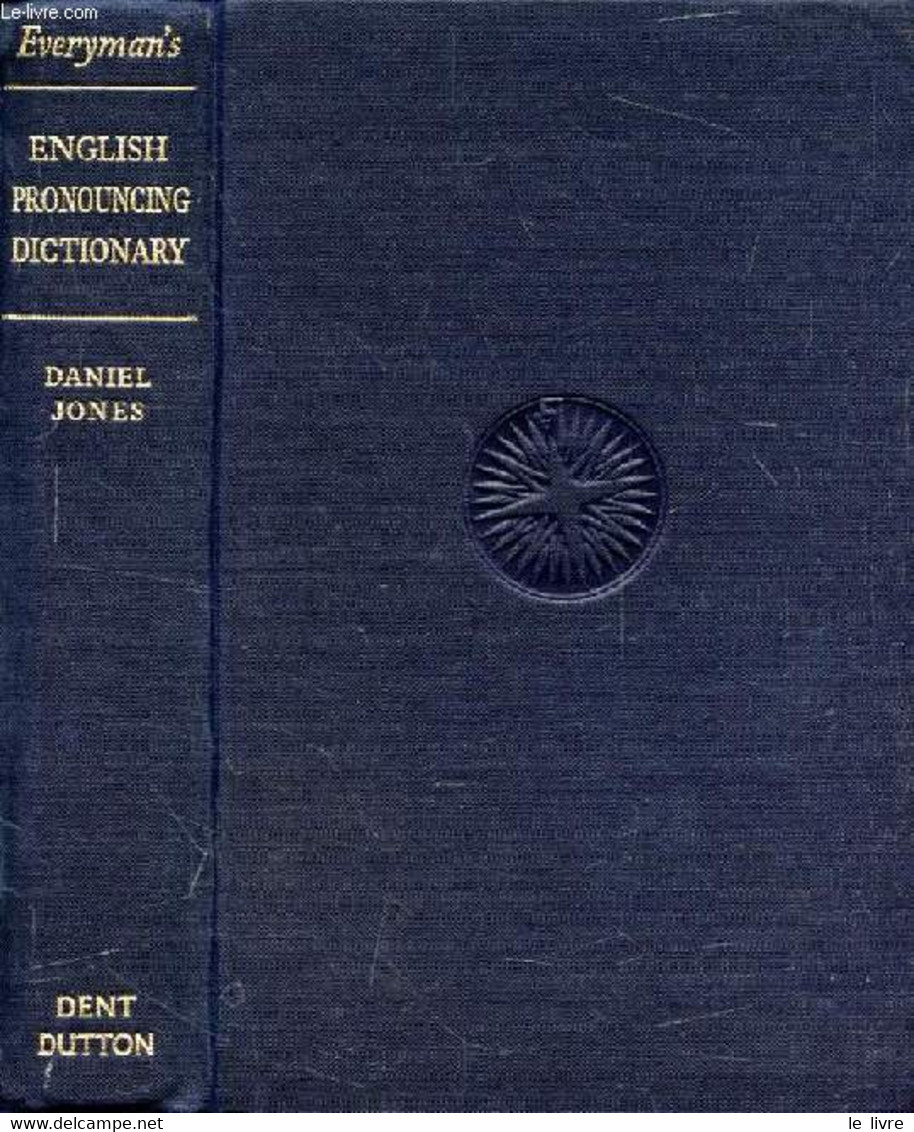 EVERYMAN'S ENGLISH PRONOUNCING DICTIONARY - JONES Daniel - 1957 - Dictionaries, Thesauri