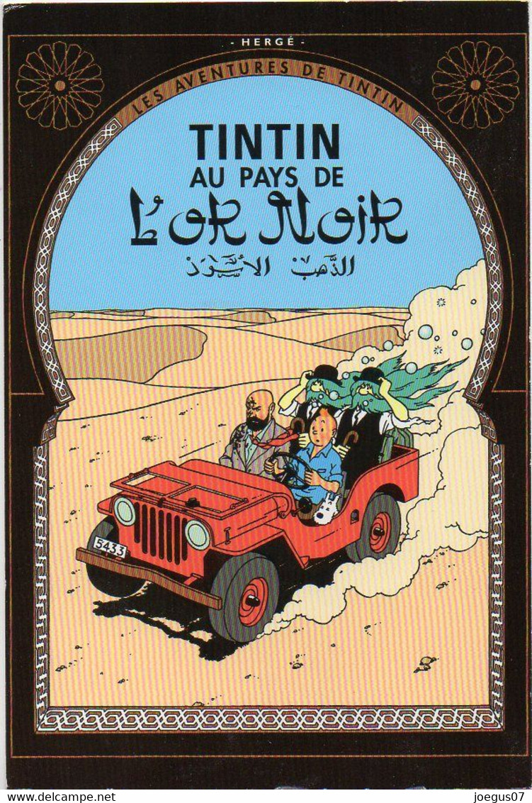 CPM - TINTIN AU PAYS DE L'OR NOIR - Les Aventures De TINTIN - Scans Recto/verso - BE - Stripverhalen