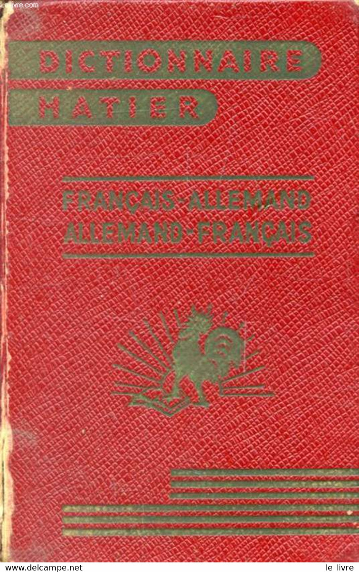 DICTIONNAIRE FRANCAIS-ALLEMAND, ALLEMAND-FRANCAIS - SENAC A. - 1947 - Atlas