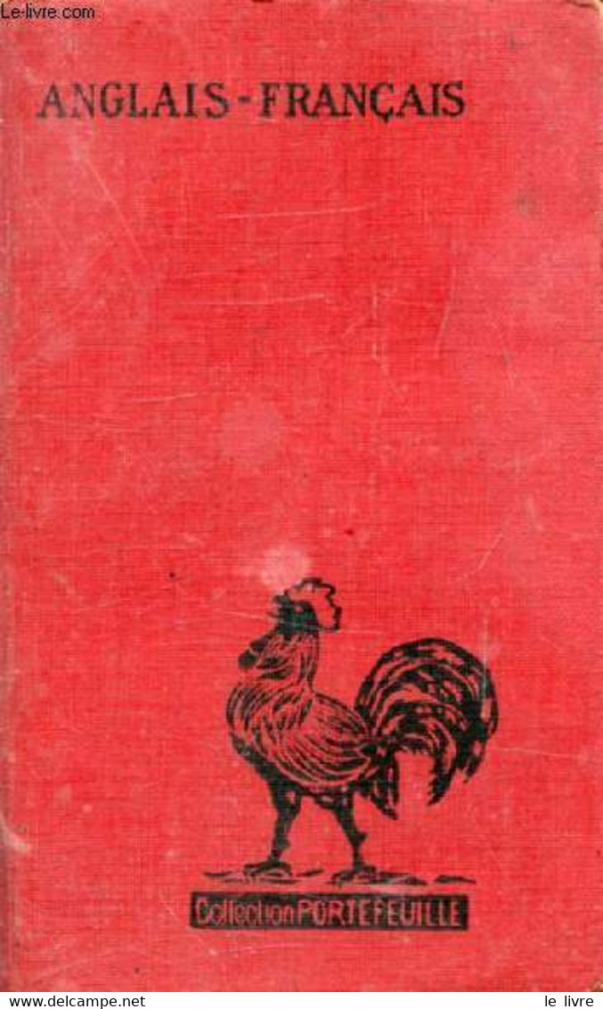 DICTIONNAIRE ANGLAIS-FRANCAIS - GUIBILLON G. - 1930 - Dizionari, Thesaurus