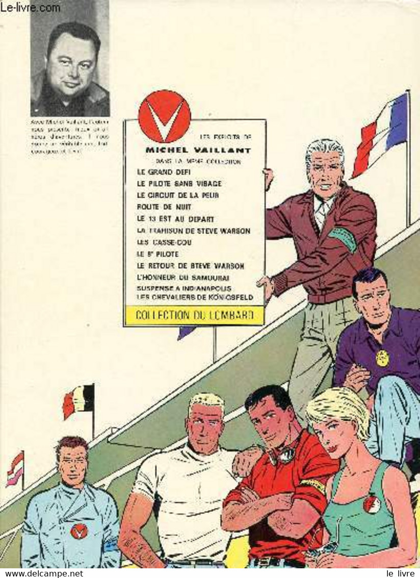 LES EXPLOITS DE MICHEL VAILLANT - TOME 7 : LES CASSE-COU. - GRATON JEAN - 1964 - Sonstige & Ohne Zuordnung