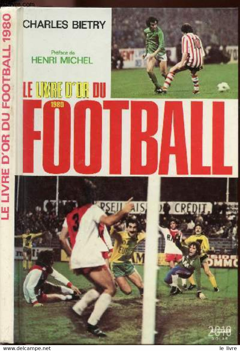 LE LIVRE D'OR DU FOOTBALL 1980 - BIETRY CHARLES - 1980 - Boeken