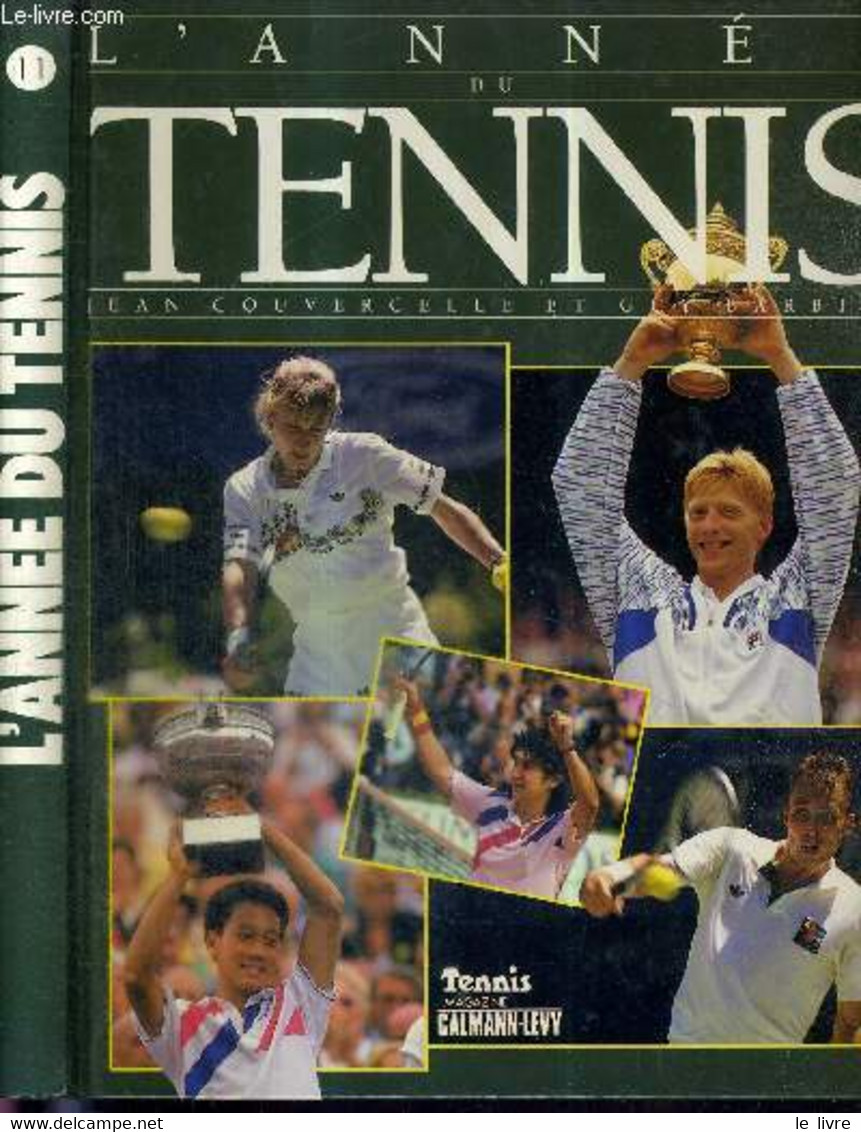 L'ANNEE DU TENNIS - N°11 - 1989 - COUVERCELLE JEAN - BARBIER GUY - 1989 - Books