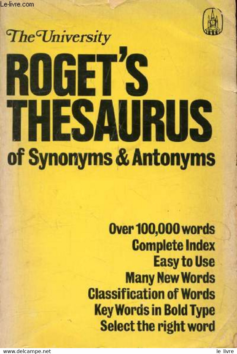 ROGET'S THESAURUS OF SYNONYMS AND ANTONYMS - ROGET Peter Mark And ROGET John Lewis - 1978 - Dictionnaires, Thésaurus