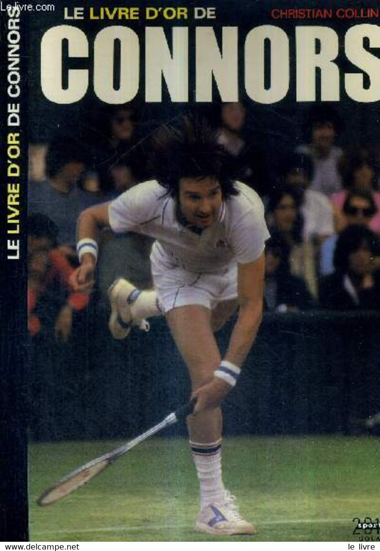 LE LIVRE D'OR DE CONNORS - COLLIN CHRISTIAN - 1983 - Boeken