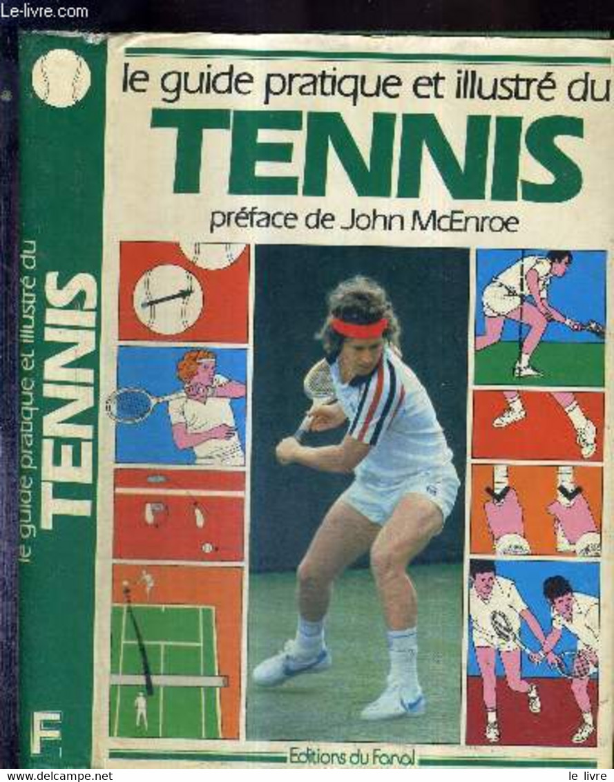 LE GUIDE ILLUSTRE DU TENNIS - DOUGLAS PAUL - 1982 - Books