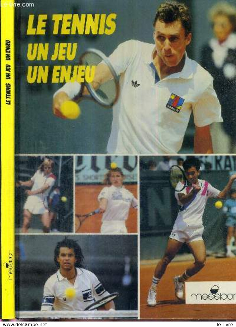 LE TENNIS UN JEU UN ENJEU - (UNE BALLE JAUNE AU COEUR) - DEDICACE DE SHRIVER - COLLECTIF - 1989 - Libri