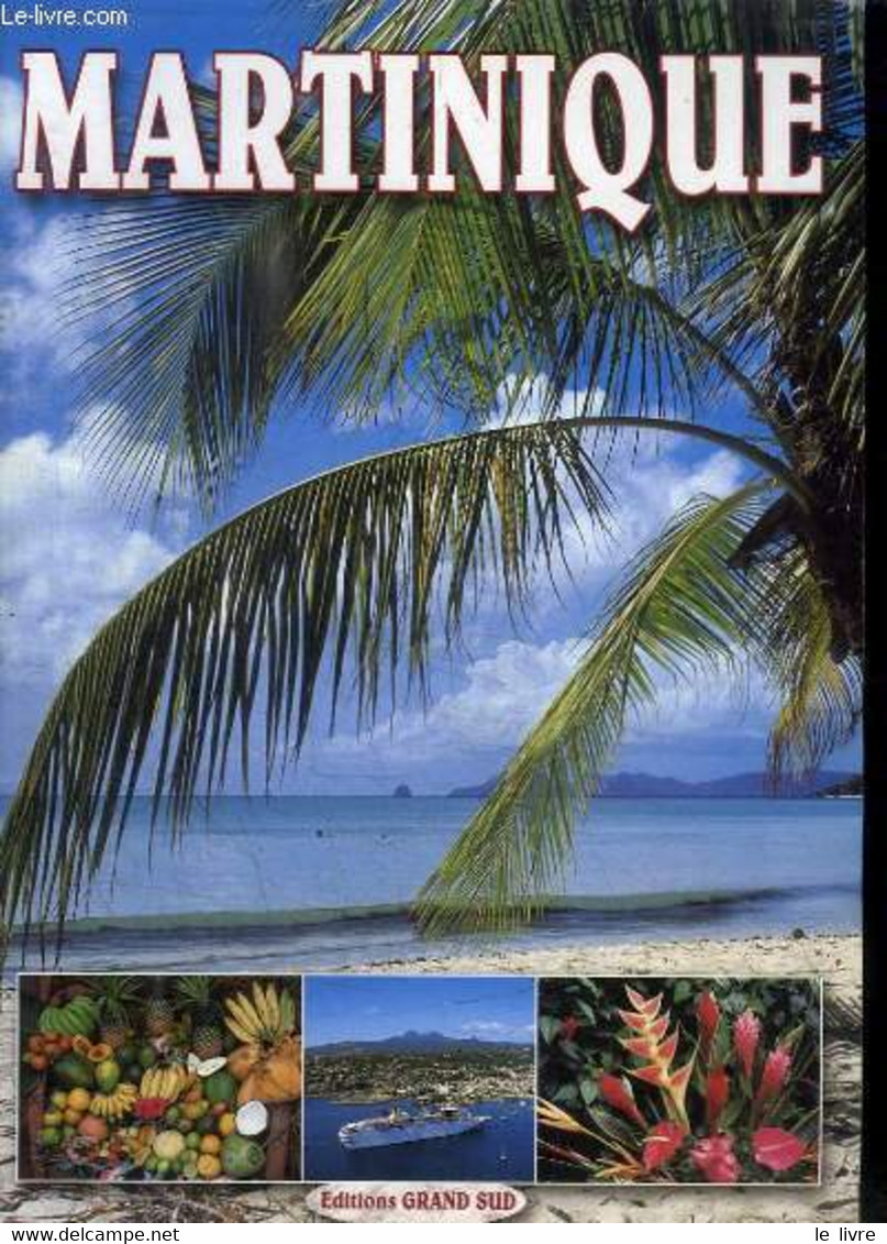 MARTINIQUE - COLLECTIF - 1997 - Outre-Mer