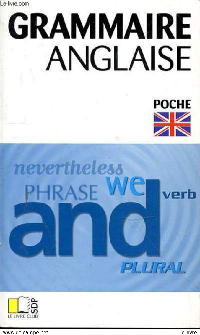 GRAMMAIRE ANGLAISE - COLLECTIF - 1999 - Lingua Inglese/ Grammatica