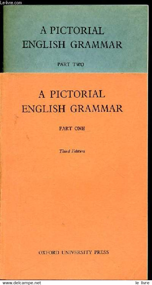 A PICTORIAL ENGLISH GRAMMAR- PART ONE + PART TWO En 2 Volumes - COLLECTIF - 1971 - English Language/ Grammar