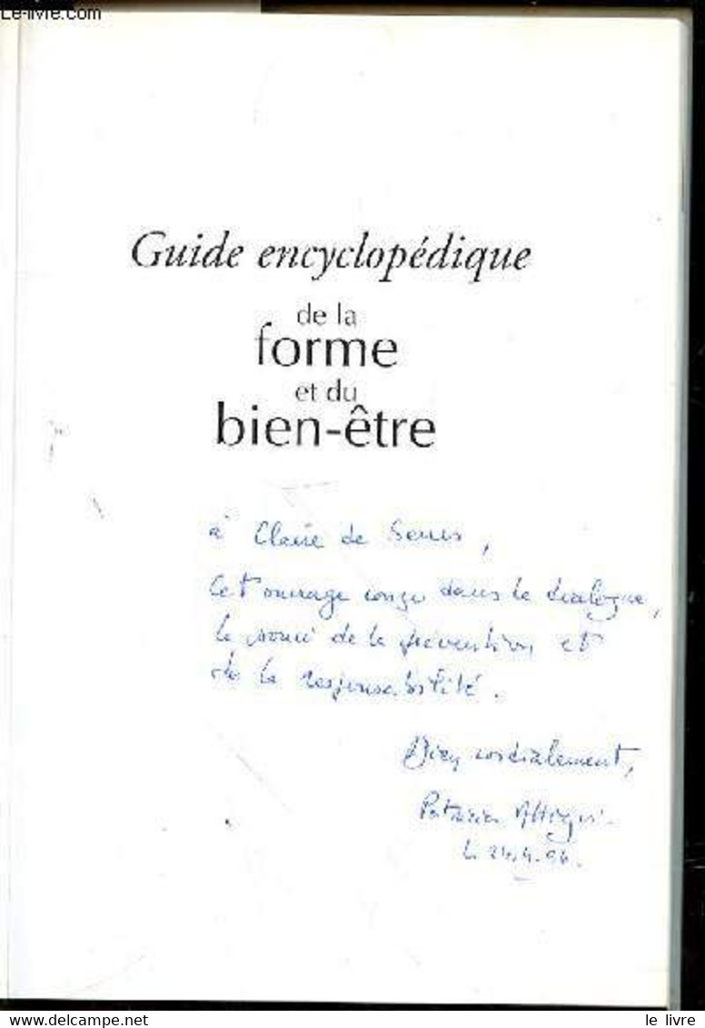 GUIDE ENCYCLOPEDIE DE LA FORME ET DU BIEN ETRE - ATTIGUI PATRICIA - DE JAEGER CHRISTOPHE - 1996 - Livres