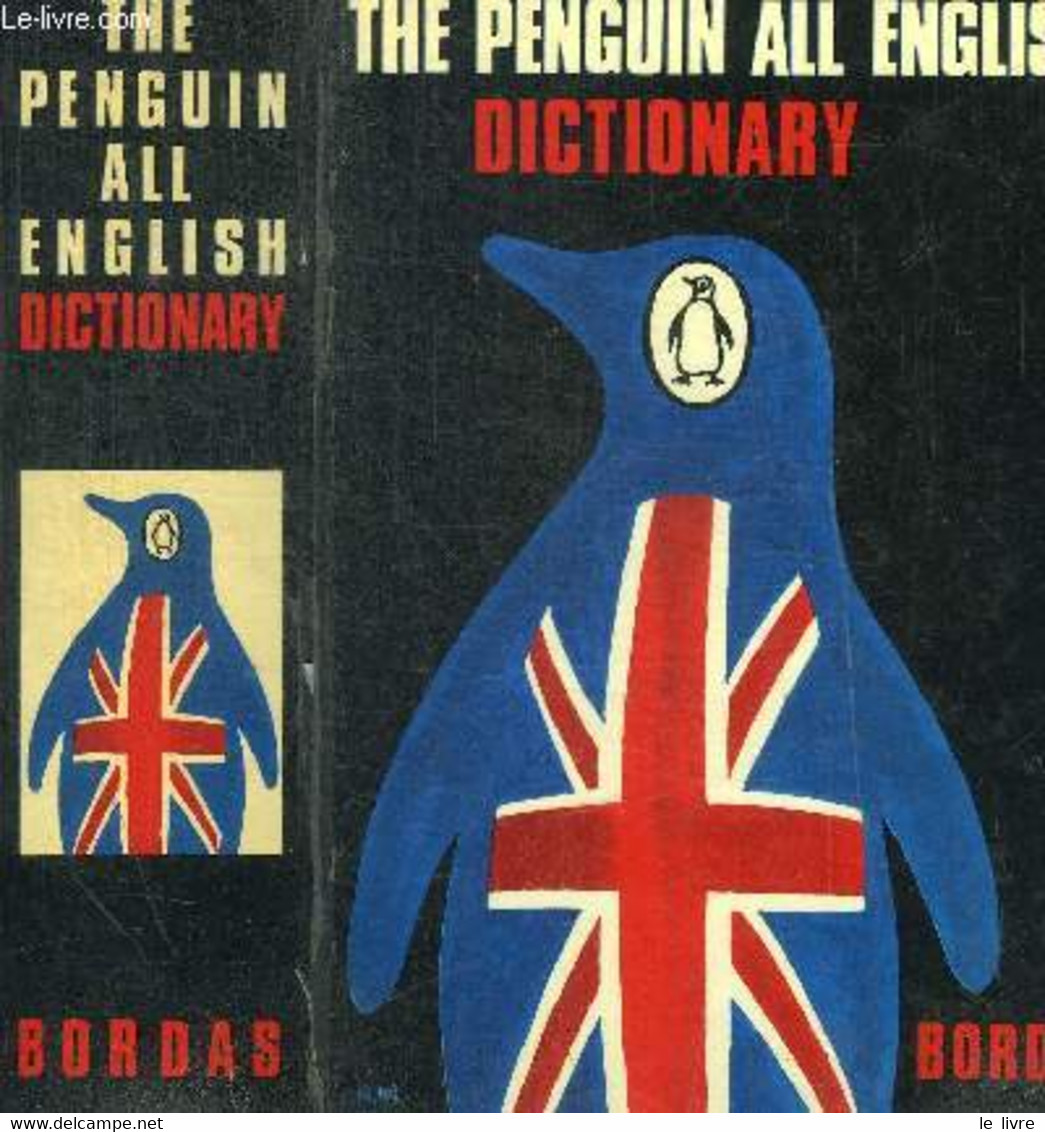 THE PENGUIN ALL ENGLISH DICTIONARY - COLLECTIF - 1970 - Dictionaries, Thesauri