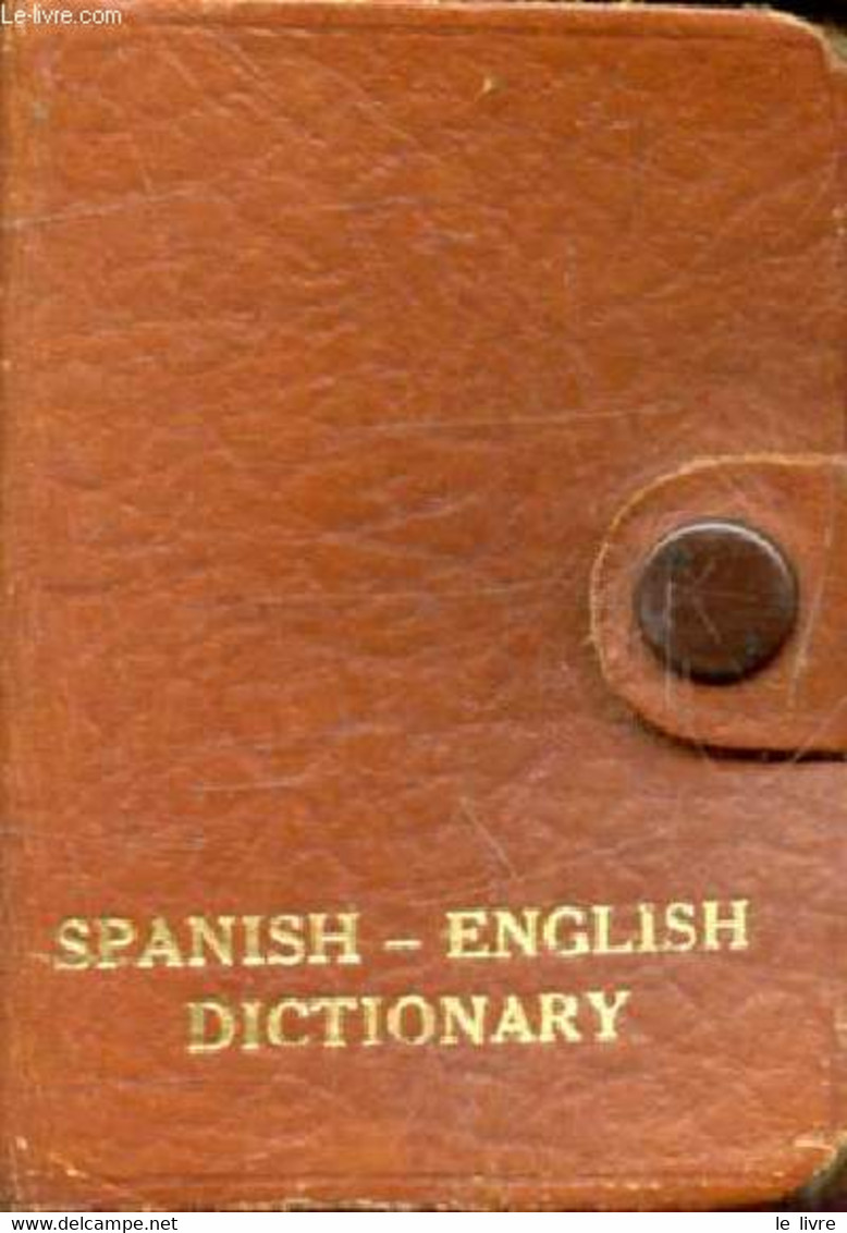 ENGLISH-SPANISH, SPANISH-ENGLISH 'MIDGET' DICTIONARY - COLLECTIF - 1964 - Woordenboeken, Thesaurus