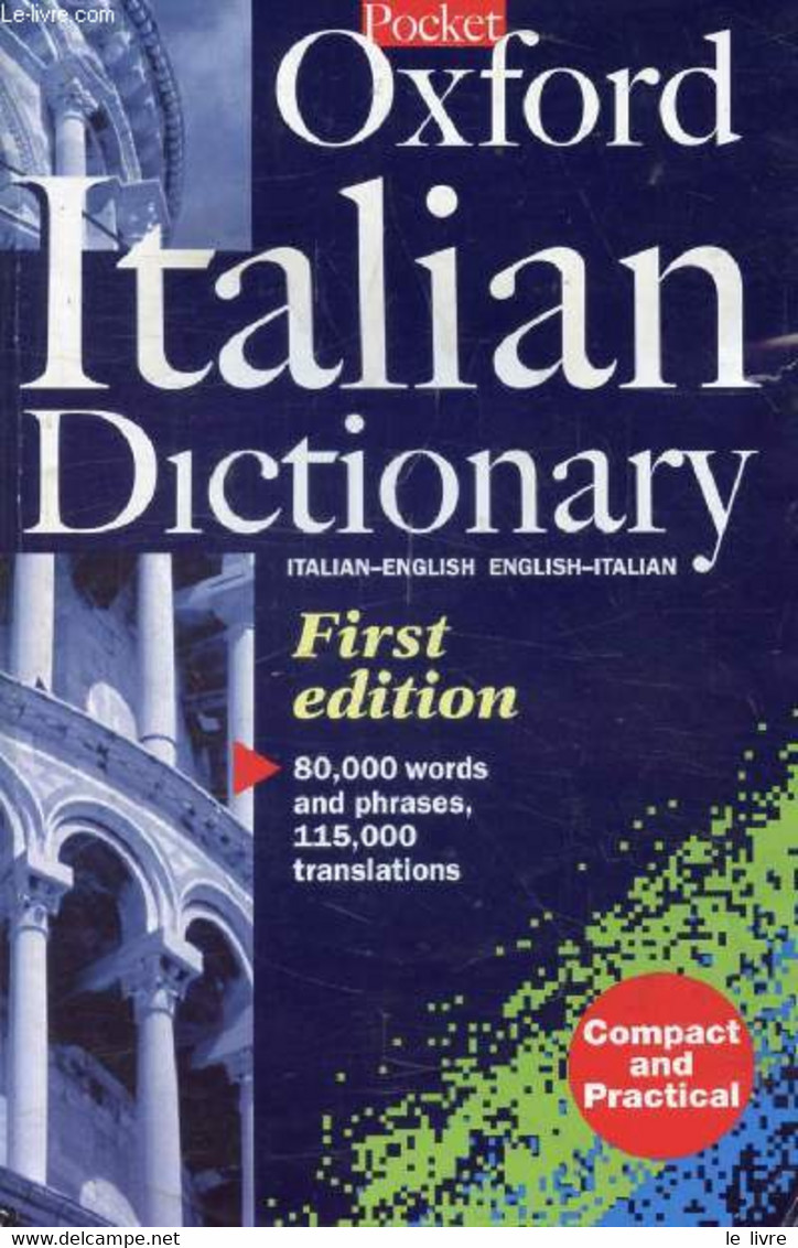 THE POCKET OXFORD ITALIAN DICTIONARY (Italian-English / English-Italian) - LEXUS, MAZZA DEBORA - 2000 - Wörterbücher