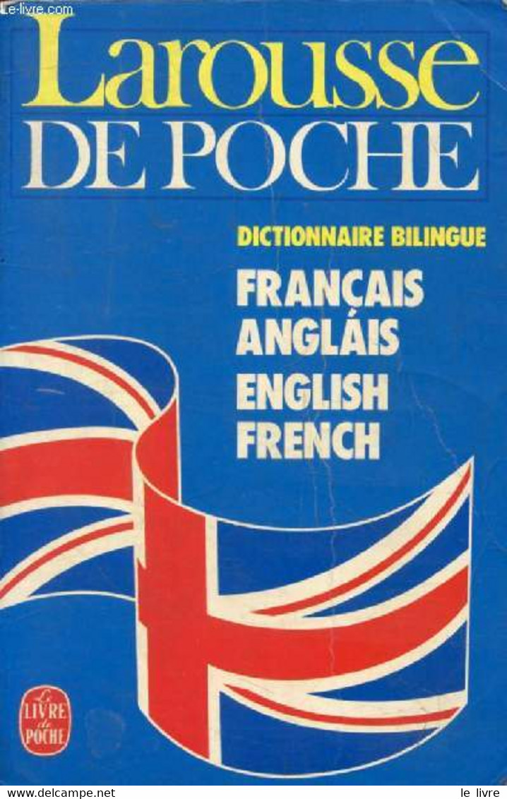 LAROUSSE DE POCHE, FRANCAIS-ANGLAIS, ENGLISH-FRENCH - MERGAULT JEAN - 1983 - Dictionaries, Thesauri