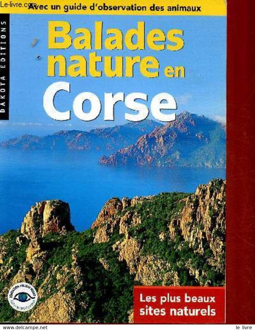 BALADES NATURE EN CORSE Avec Un Guide D'observation Des Animaux - COLLECTIF - 0 - Corse