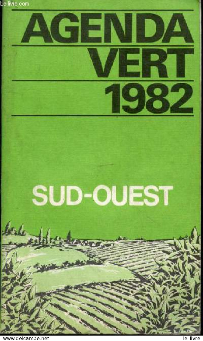 Agenda Vert 1992. Sud-Ouest - COLLECTIF - 1982 - Agendas Vierges