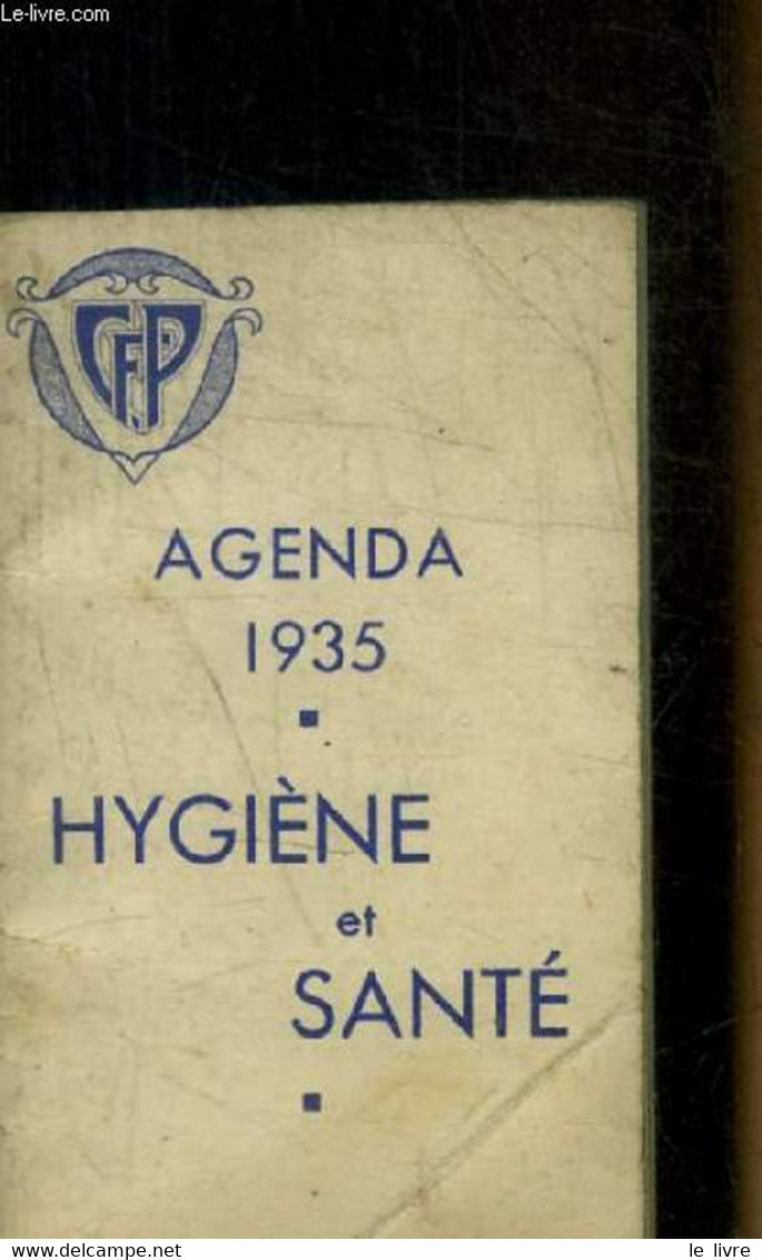 AGENDA 1935 - HYGIENE ET SANTE - COLLECTIF - 1935 - Blank Diaries