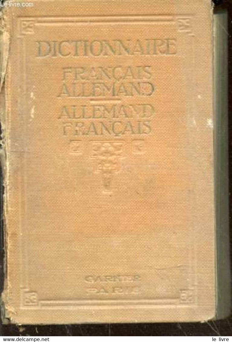 Nouveau Dictionnaire Français-allemand Et Allemand-français Du Langage Littéraire, Commercial Scientifique Et Usuel - RO - Atlas