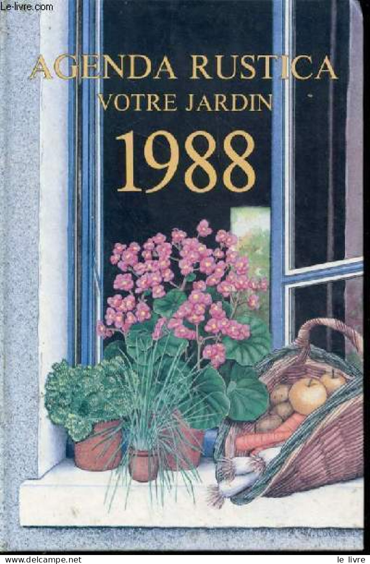 Agenda RusticA. Votre Jardin 1988 - COLLECTIF - 1988 - Agende Non Usate