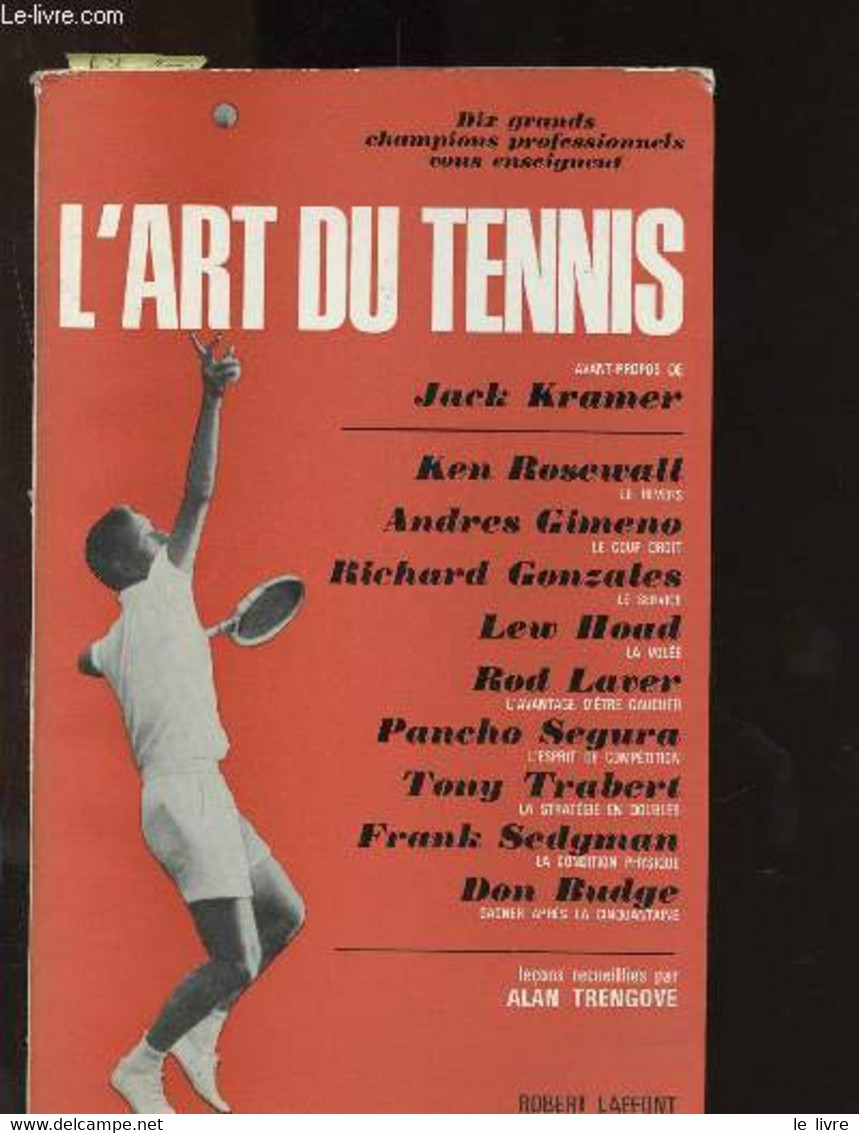 L'art Du Tennis - Rosewall Ken, Gimeno Andres, Gonzales Richard - 1965 - Books