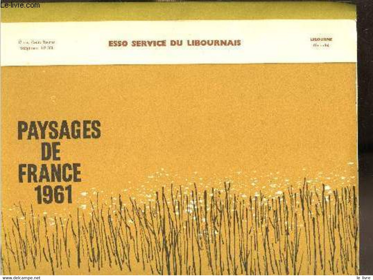 Calendrier Esso Service Du Libournais - Paysages De France 1961 - Esso Service Du Libournais - 1961 - Agenda & Kalender