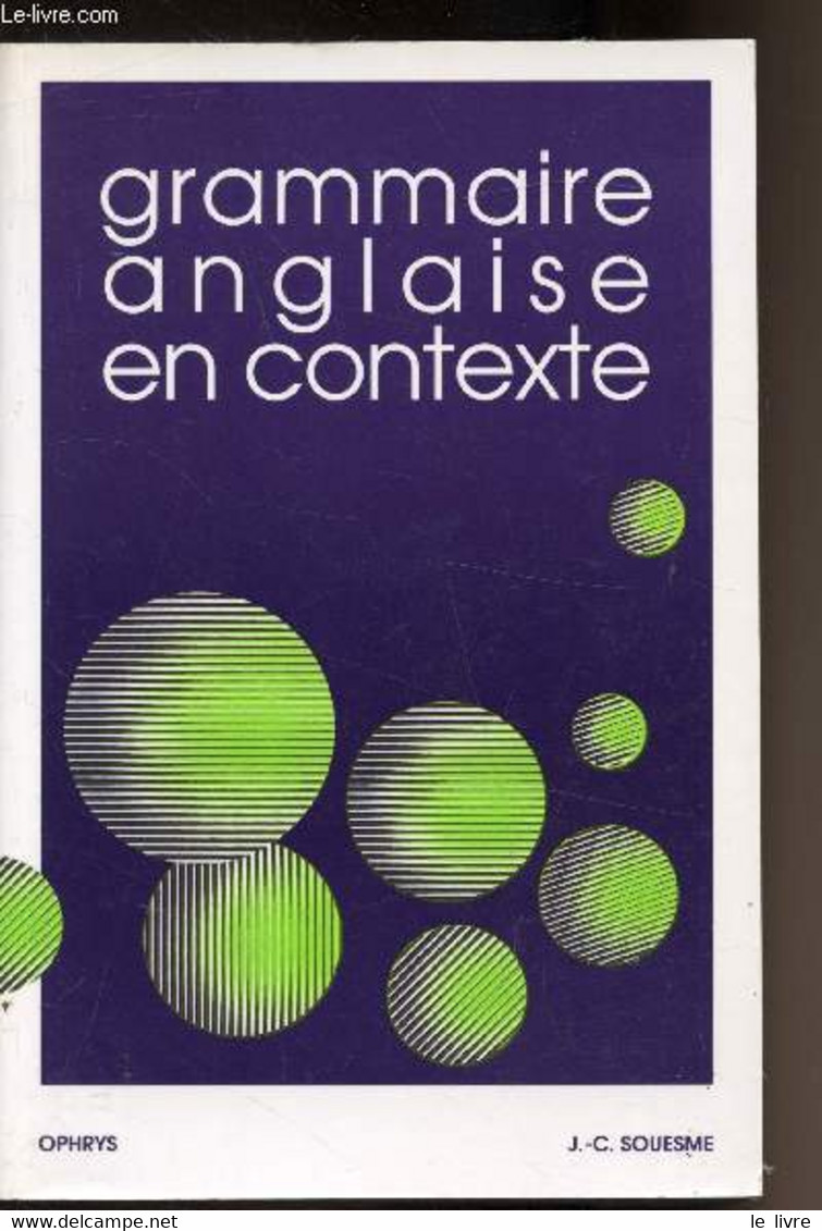 Grammaire Anglaise En Contexte - - Couesme Jean-claude - 1992 - Englische Grammatik