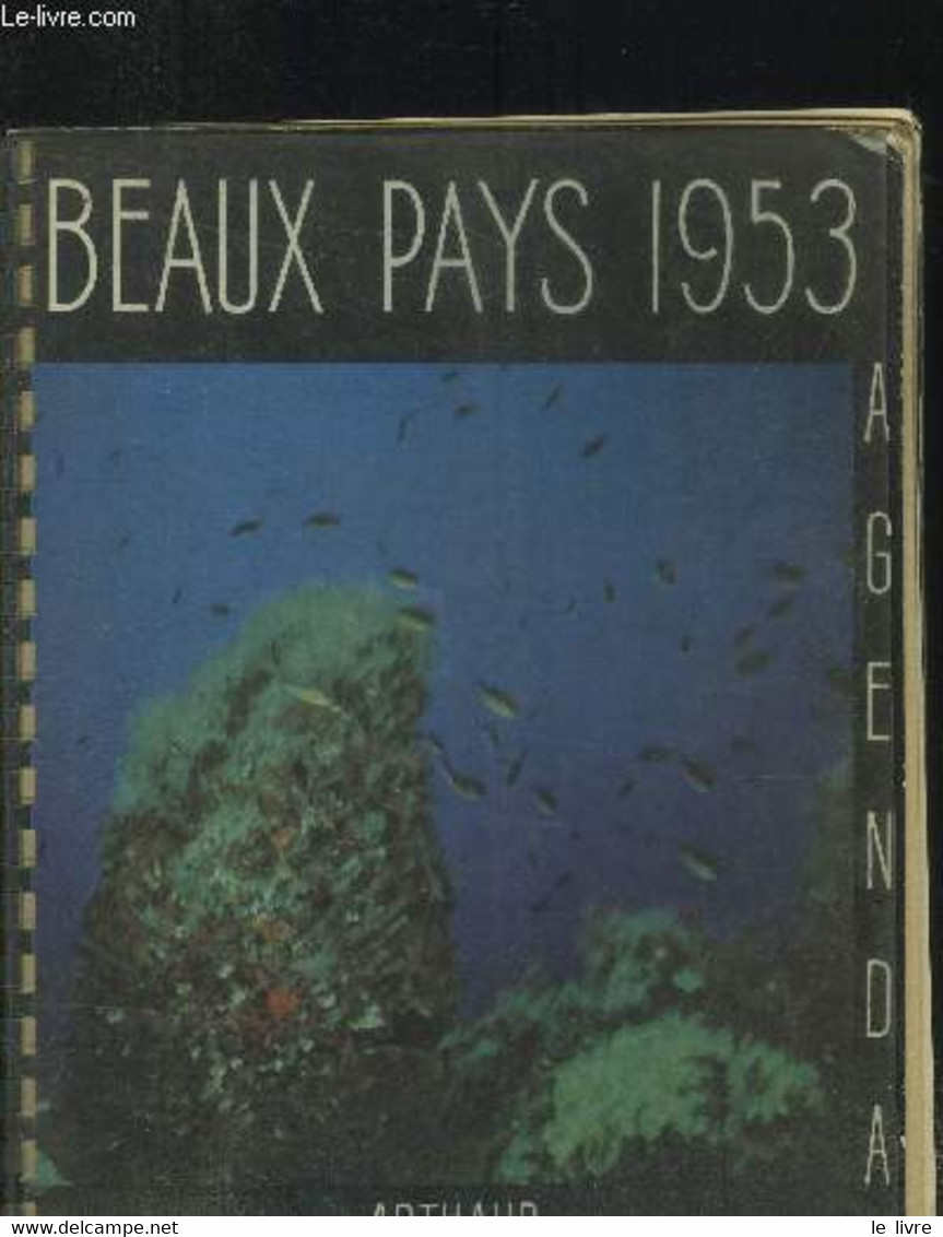 Agenda "Beaux Pays" 1953 - Vailland Annie - 1953 - Agendas Vierges