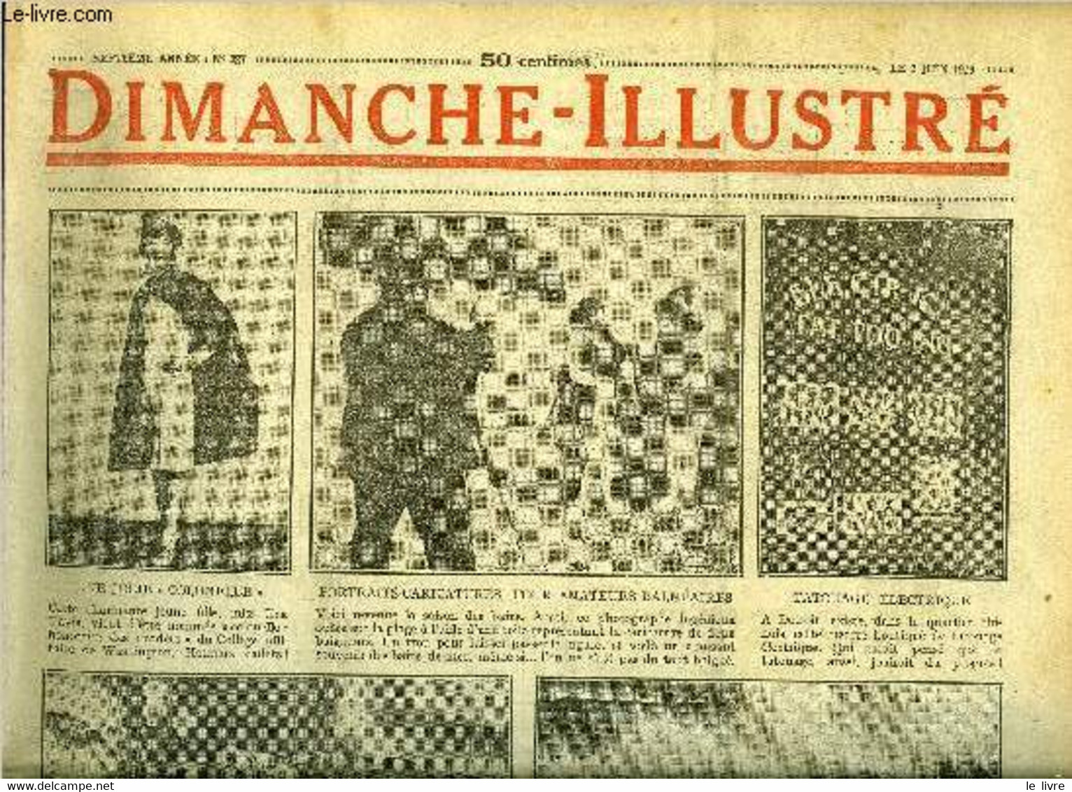 Dimanche-Illustré N° 327 - Les Experts Financiers Se Sont Mis D'accord Sur Les Chiffres De L'annuité Allemande, Les élec - Sin Clasificación