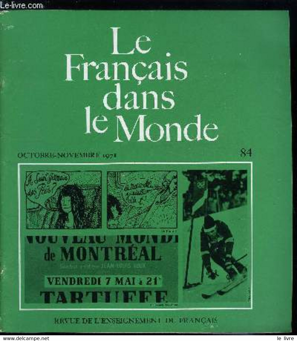 Le Français Dans Le Monde N° 84 - Raymond Queneau Artisan Du Langage Par Renée A. Baligand, A Propos De L'orthographe Pa - Atlas