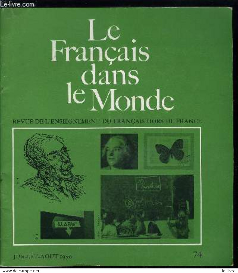 Le Français Dans Le Monde N° 74 - Les Pronoms Personnels Par Jacqueline Pinchon, Bruxelles, Capitale Francophone Par Alb - Atlas