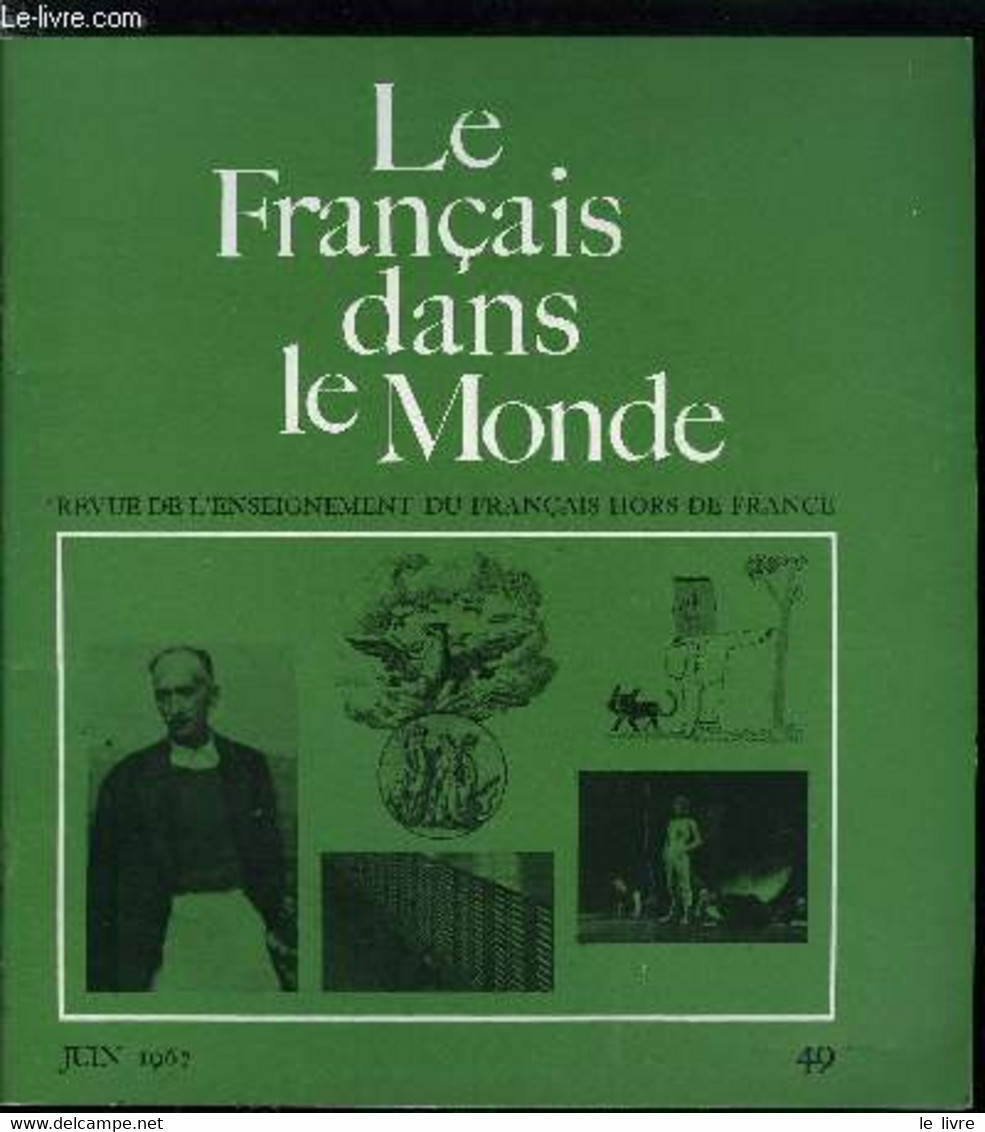 Le Français Dans Le Monde N° 49 - Irrationalisme Et Illuminisme Au XVIIIe Siècle Par Georges Décote, Le Rendement Des Op - Atlanten