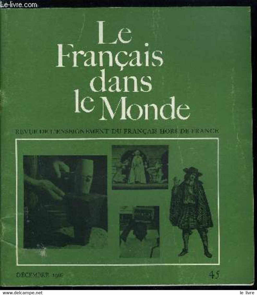 Le Français Dans Le Monde N° 45 - Les Mythes D'Orphée Et D'Oedipe Dans Le Théatre De Jean Cocteau Par Michel Estève, Réf - Atlas