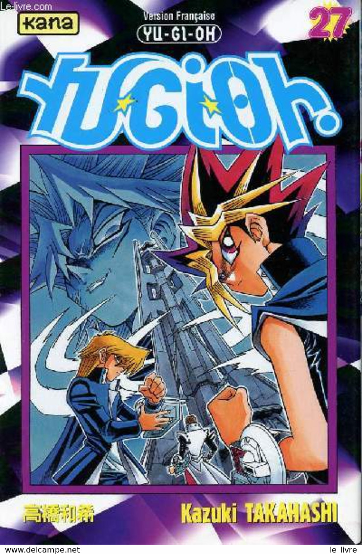 Yu-Gi-Oh - N°27 - Kazuki Takahashi - 2004 - Sonstige & Ohne Zuordnung