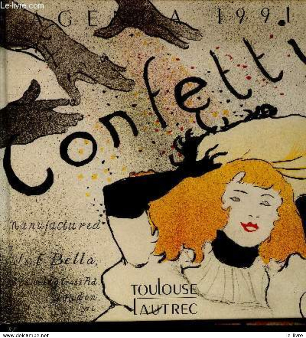 Henri De Toulouse-Lautrec : 1864-1901, Agenda 1991. - Tourné Catherine - 1990 - Agendas Vierges