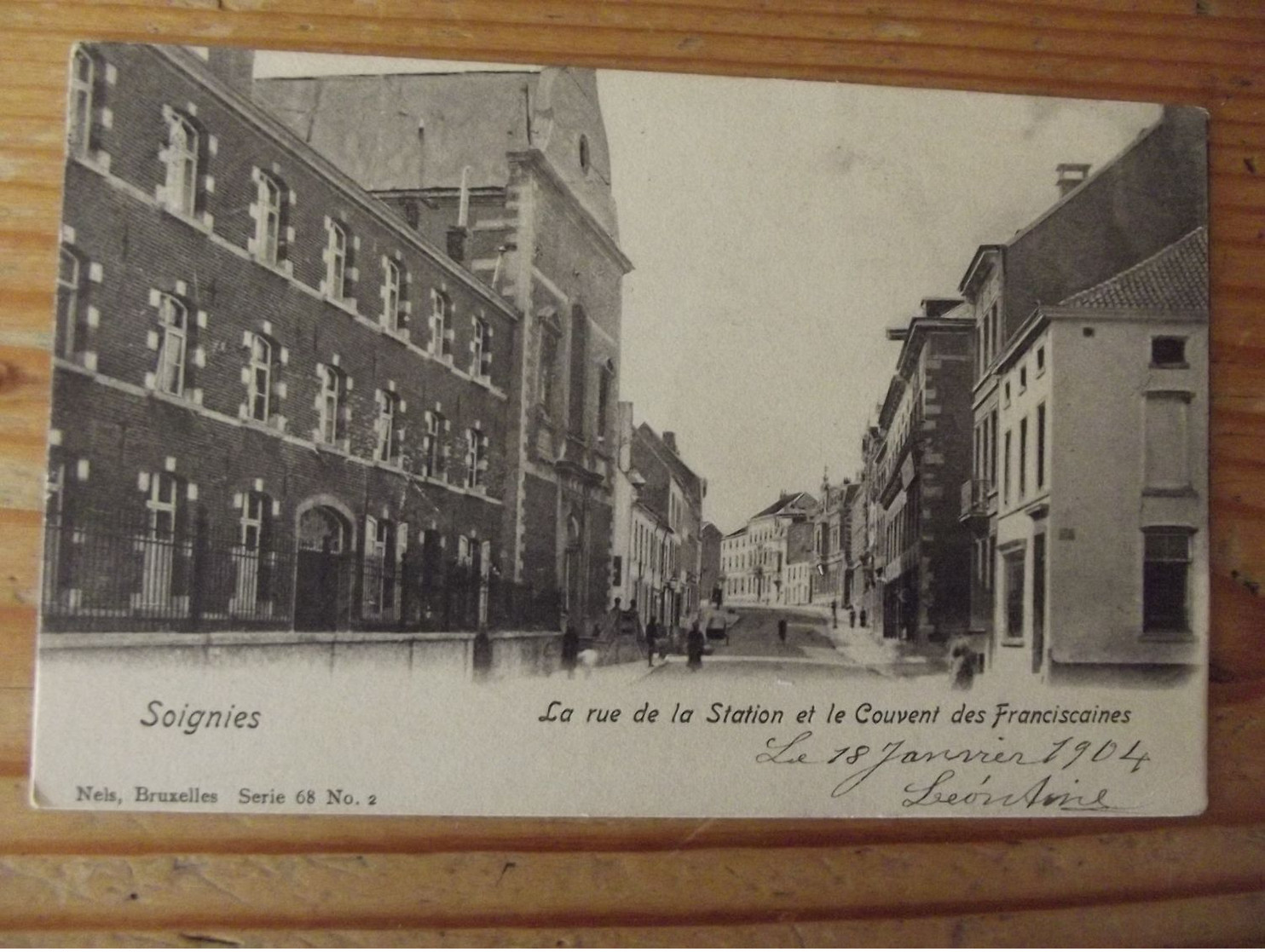 Soignies La Rue De La Station Et Le Couvent Des Franciscaines - Other & Unclassified