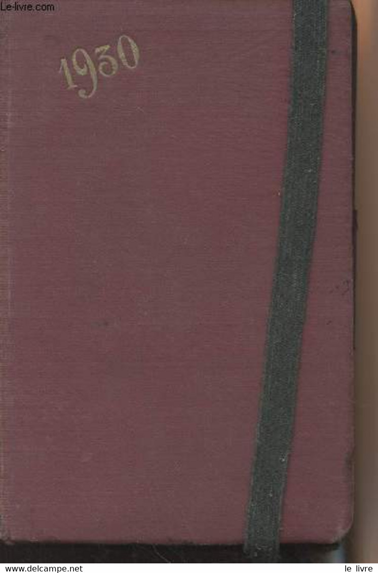 Agenda Aide-mémire Des Juges De Paix Suppléants Et Greffiers Avec Un Formulaire Compet - 25e Année - 1930 - Desreumeaux - Agendas Vierges