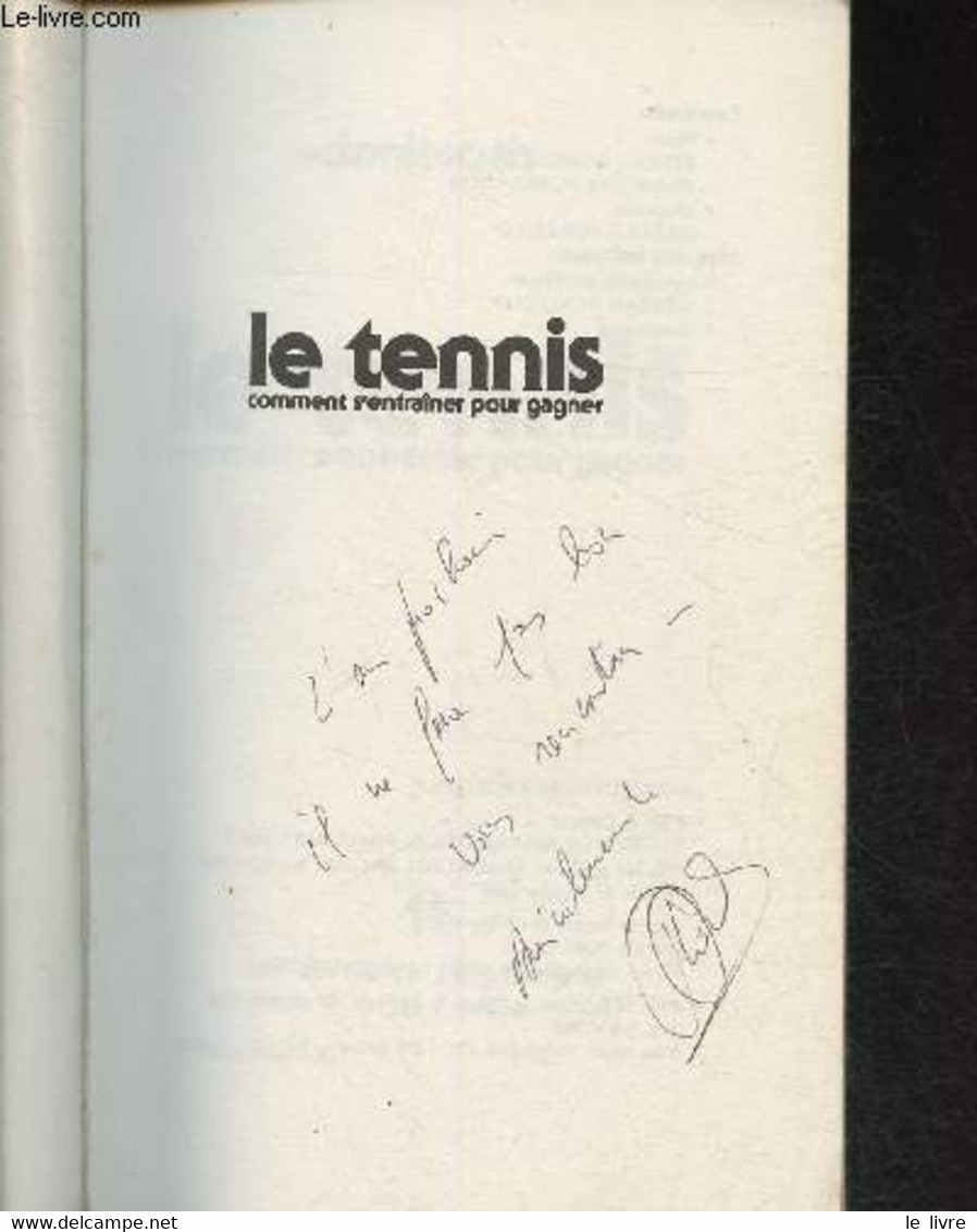 Le Tennis, Comment S'entraîner Pour Gagner - Roch Denis - 1982 - Livres