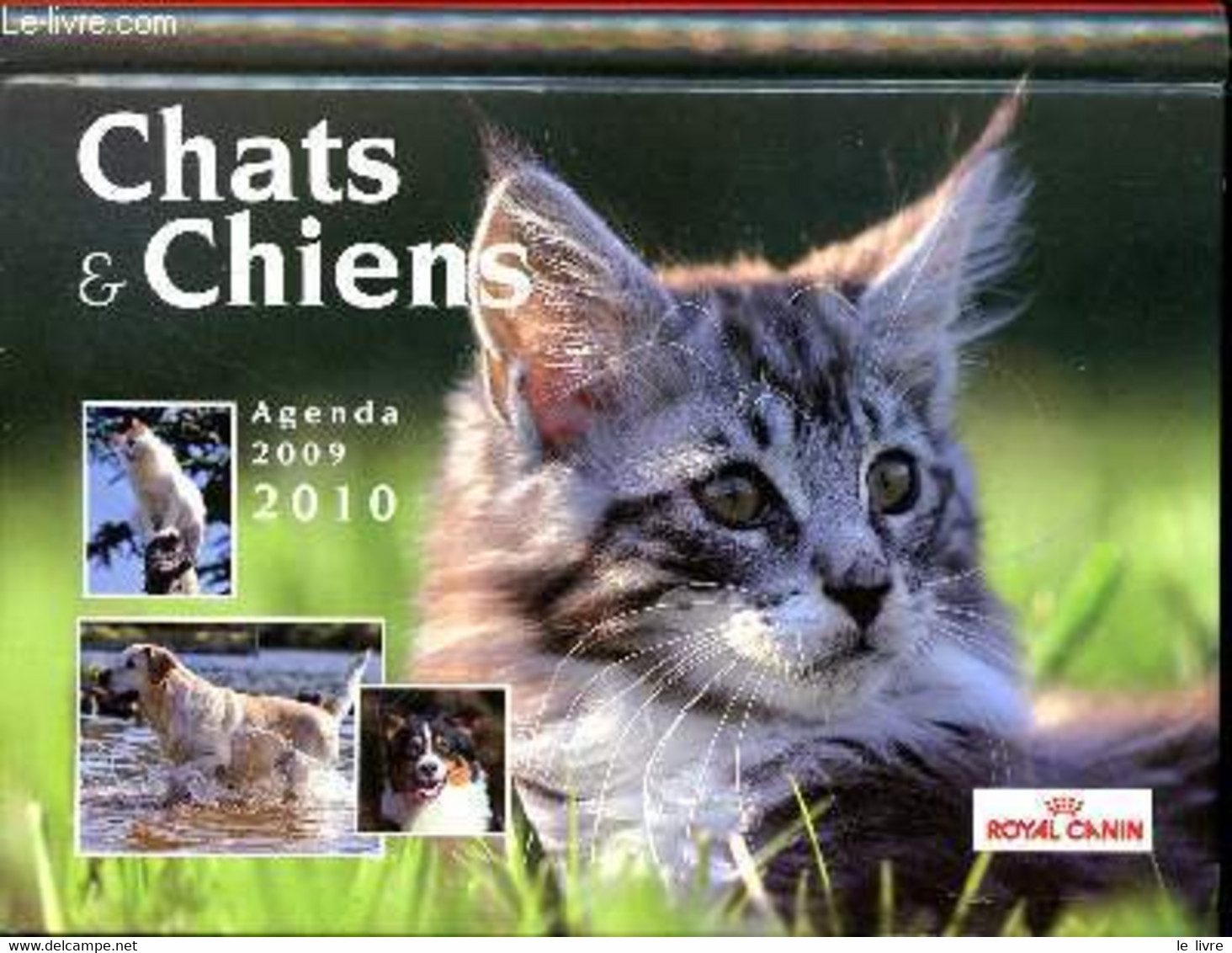 Chats Et Chiens Agenda 2009-2010 - Collectif - 2009 - Agendas Vierges