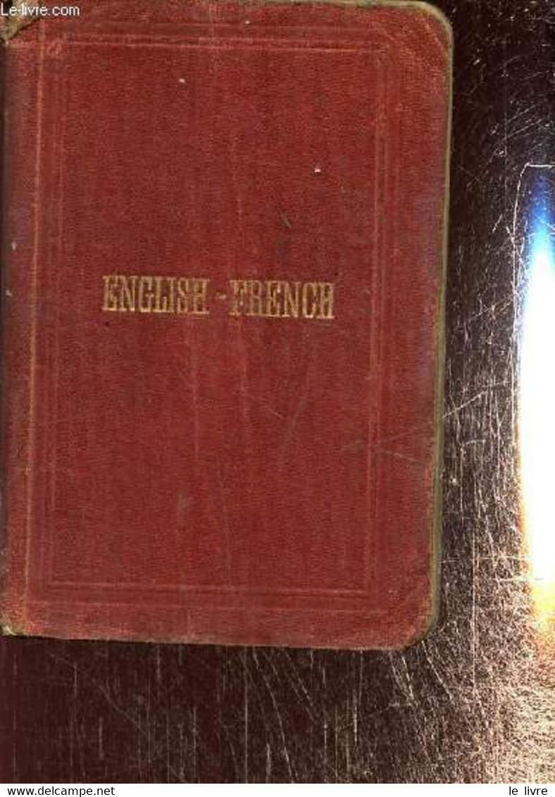 A New English And French Pocket Dictionary, Vol.I. - Feller F.E - 0 - Wörterbücher