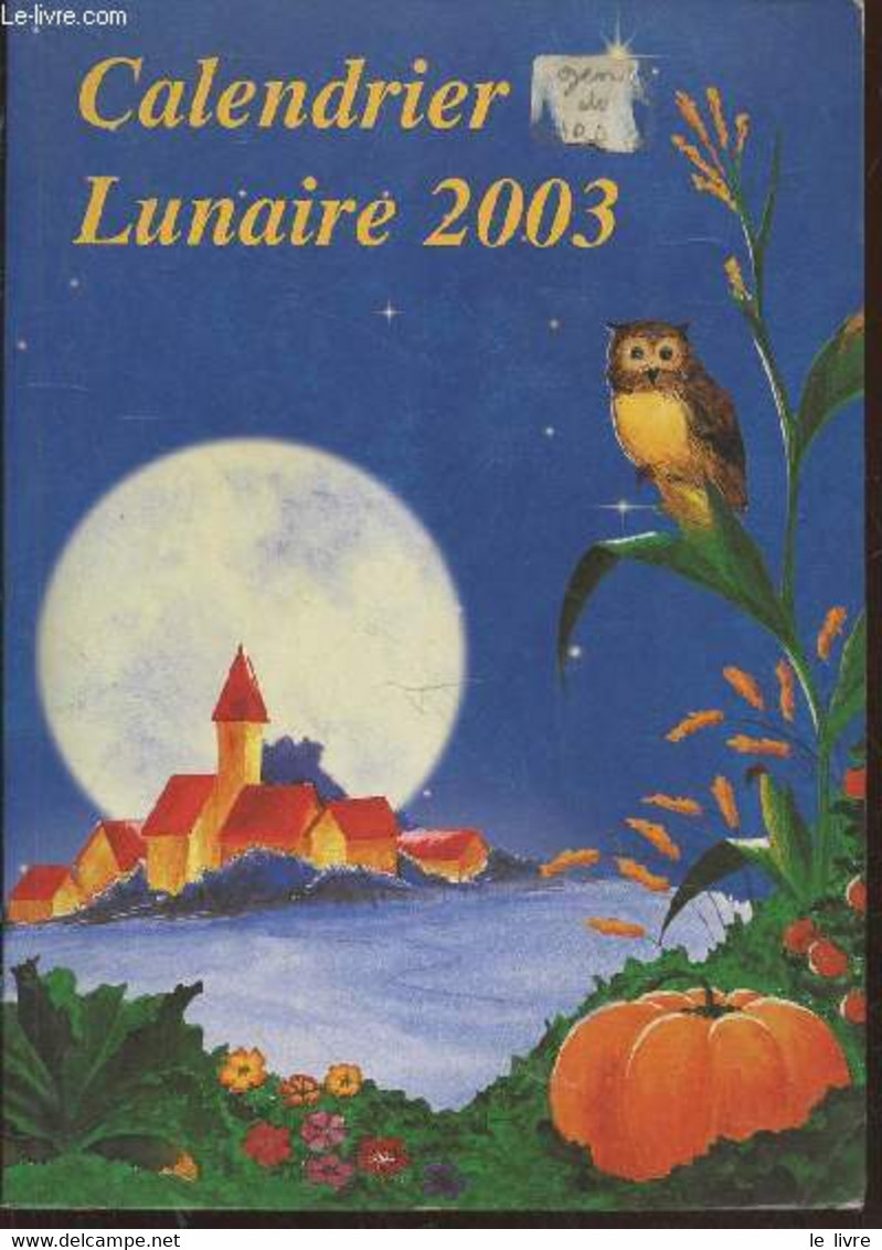 Calendrier Lunaire 2003 - Collectif - 2002 - Agendas