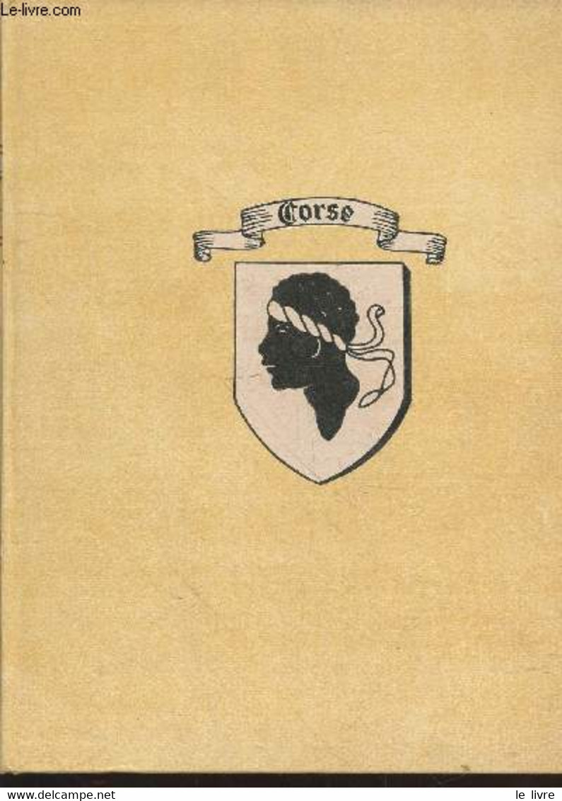 Visages De La Corse (Collection: "Provinciales") - Villat Louis, Ambrosi Christian, Collectif - 1951 - Corse