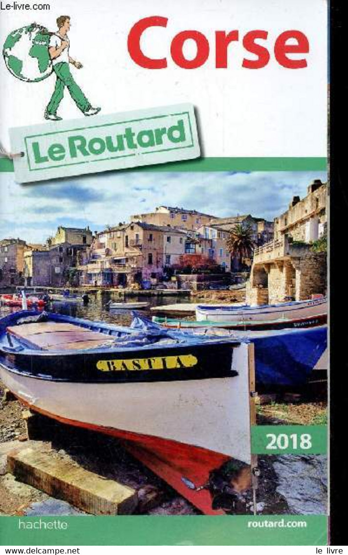 Corse - Le Routard 2018. - Collectif - 2018 - Corse