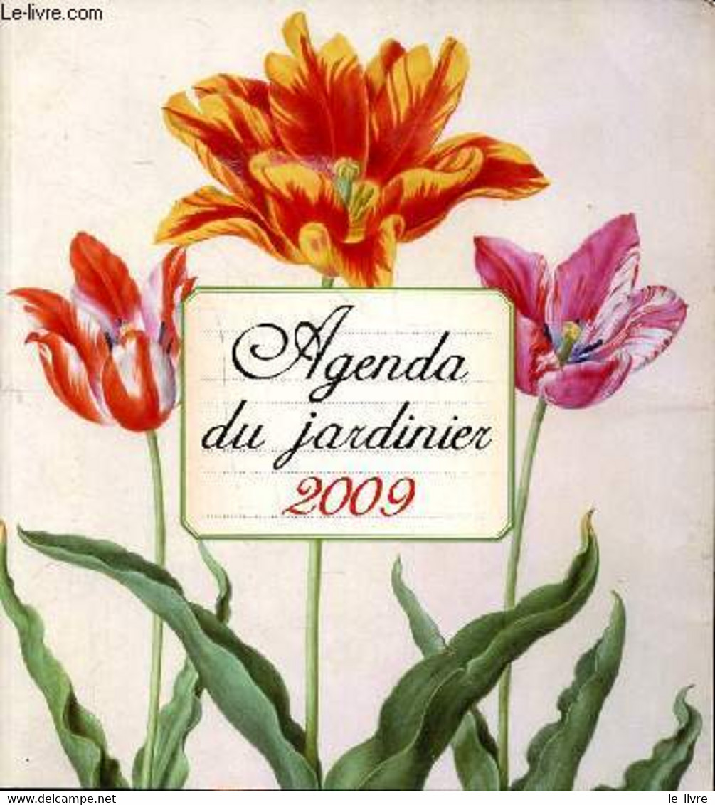 Agenda Du Jardinier 2009 - Collectif - 2008 - Agendas Vierges