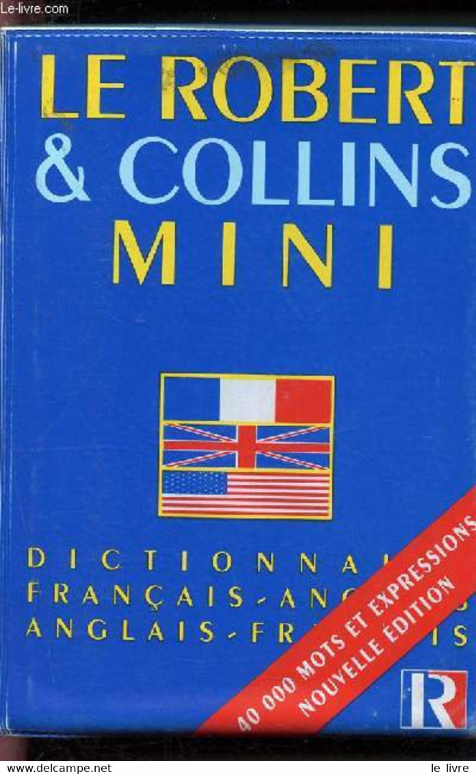 Le Robert Et Collins Mini - Dictionnaire Français - Anglais Et Anglais - .français - 40 000 Mots Et Expressions - Nouvel - Dictionaries, Thesauri