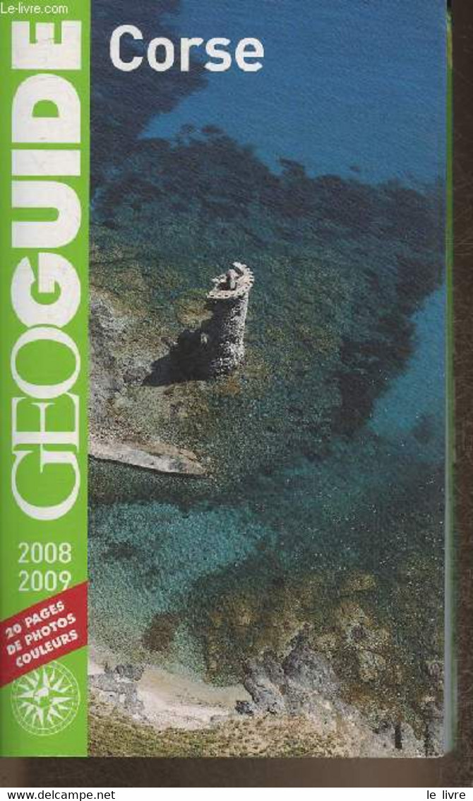 Geoguide- Corse 2008-2009 - Noyoux Vincent - 2003 - Corse