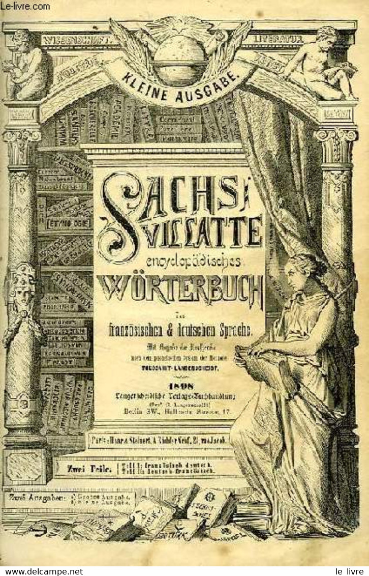 SACHS-VILLATTE ENCYCLOPADISCHES WORTERBUCH DER FRANZOSISCHEN & DEUTSCHEN SPRACHE, 2 TOMES (ZWEI TEILE) - SACHS Prof. Dr. - Atlanti