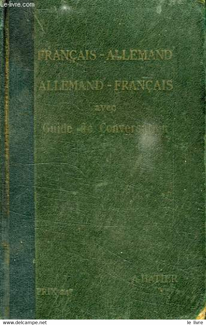 DICTIONNAIRE FRANCAIS-ALLEMAND, ALLEMAND-FRANCAIS - SENAC A. - 1941 - Atlanten