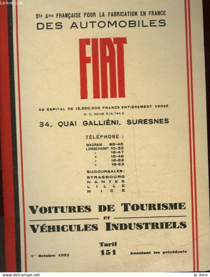 FIAT - VOITURE DE TOURISME ET VEHICULES INDUSTRIELS - TARIF 151 - COLLECTIF - 1932 - Agendas & Calendarios